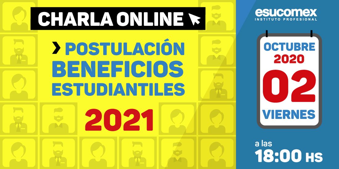 Charla "Postulación Beneficios Estudiantiles 2021 ...